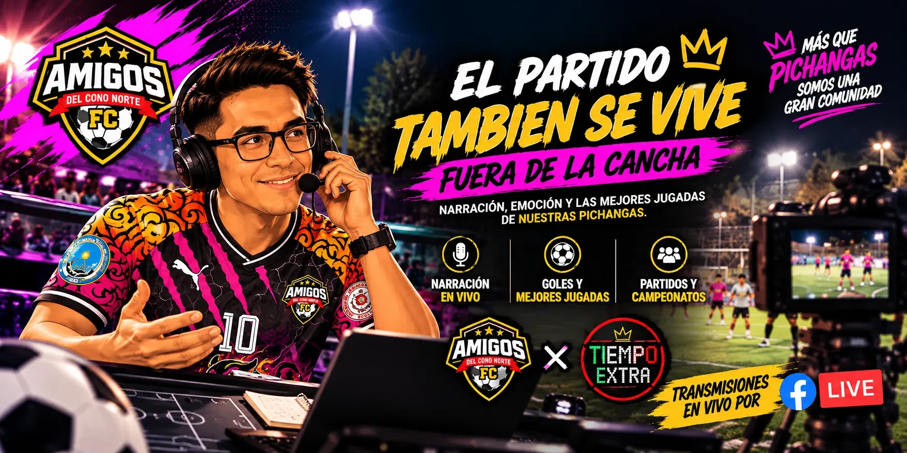 Narración en vivo, goles y mejores jugadas de las pichangas de Amigos del Cono Norte FC