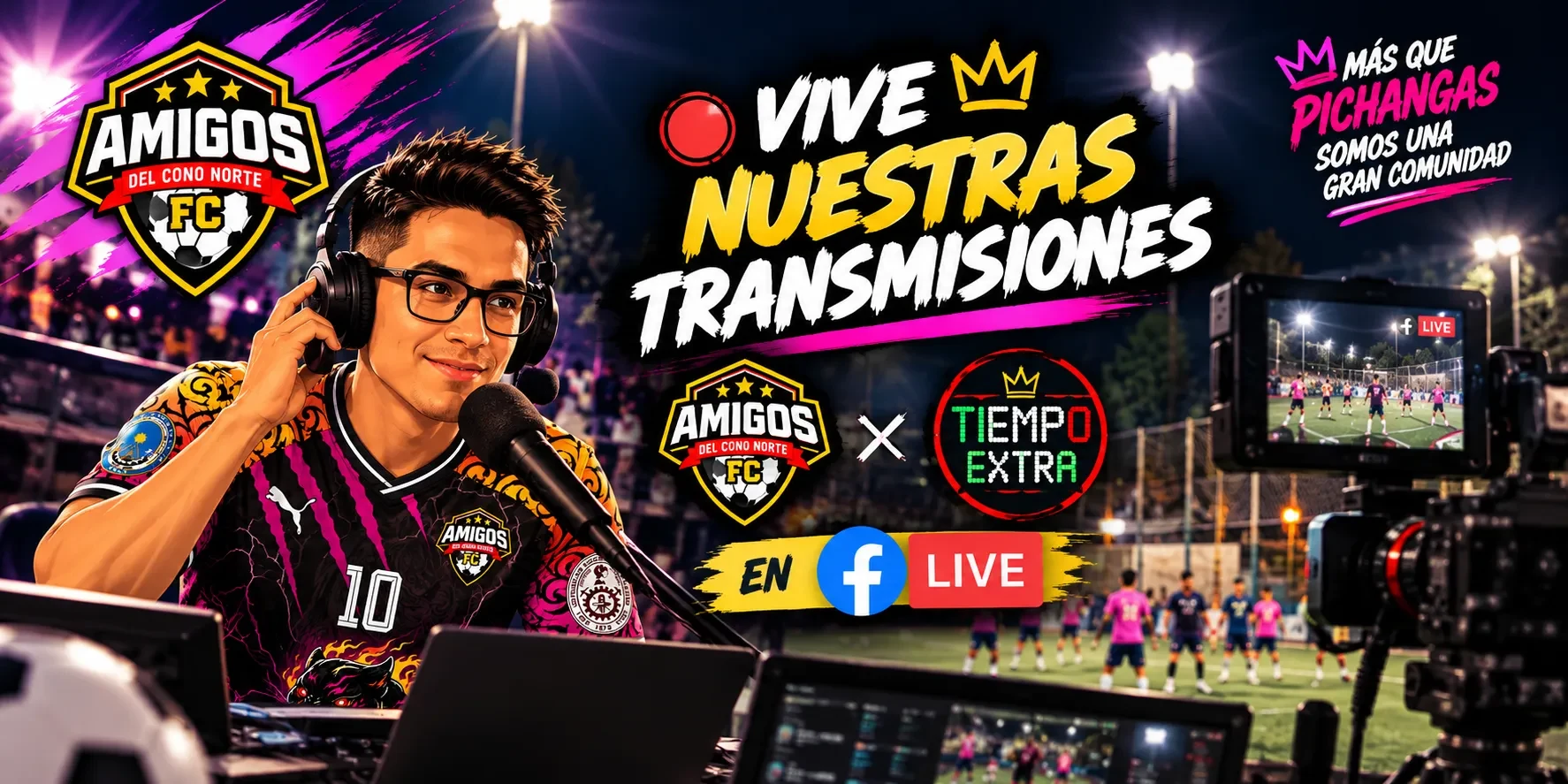 Invitación a seguir las transmisiones de Amigos del Cono Norte FC y Tiempo Extra en Facebook Live